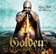Man With A Mission (Golden Resurrection)