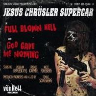 Full Blown Hell (Jesus Chrsler Supercar)