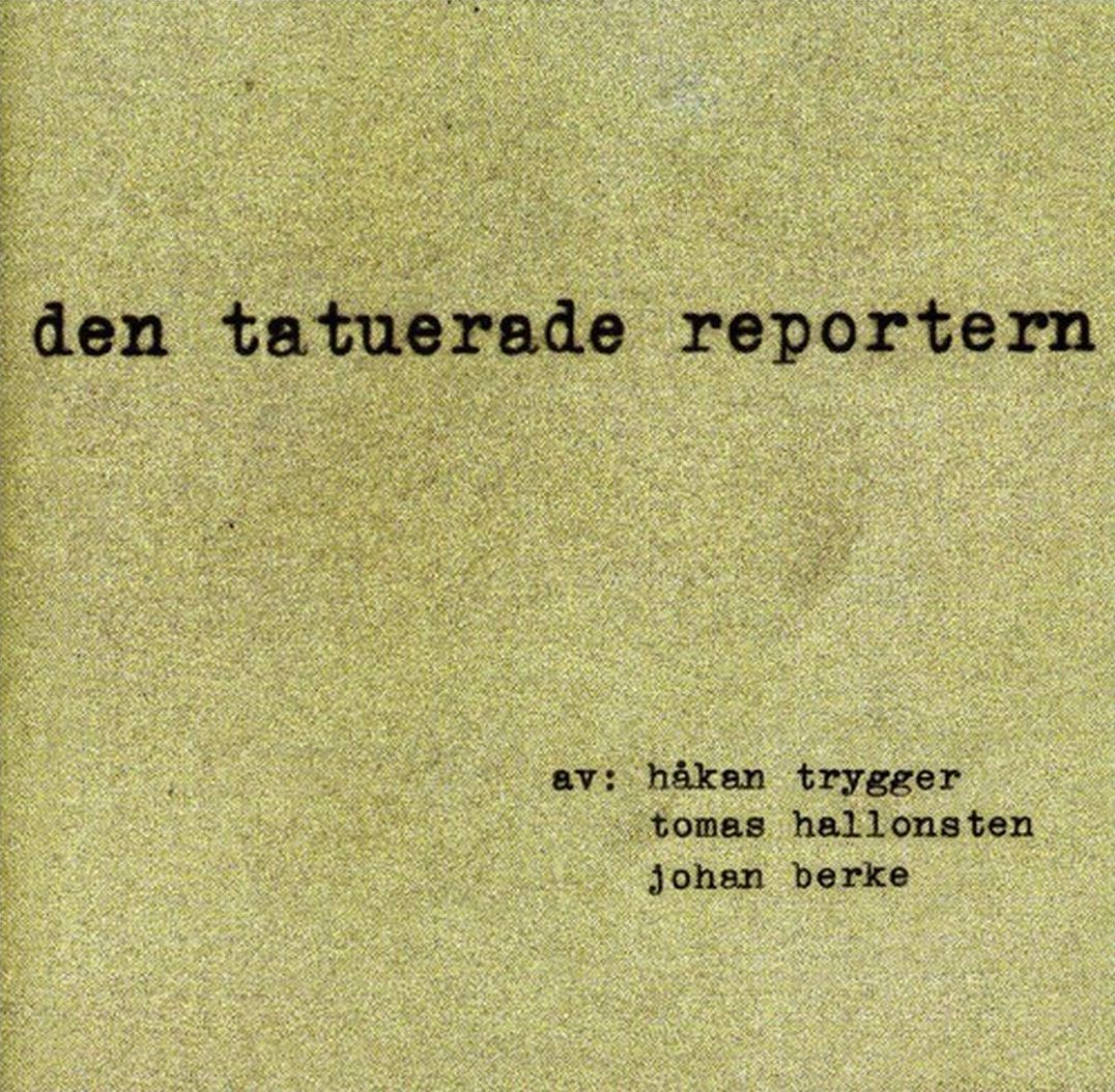 Den Tatuerade Reportern