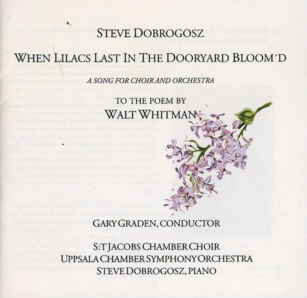 Steve Dobrogosz: When Lilacs Last in the Dooryard Bloom'd