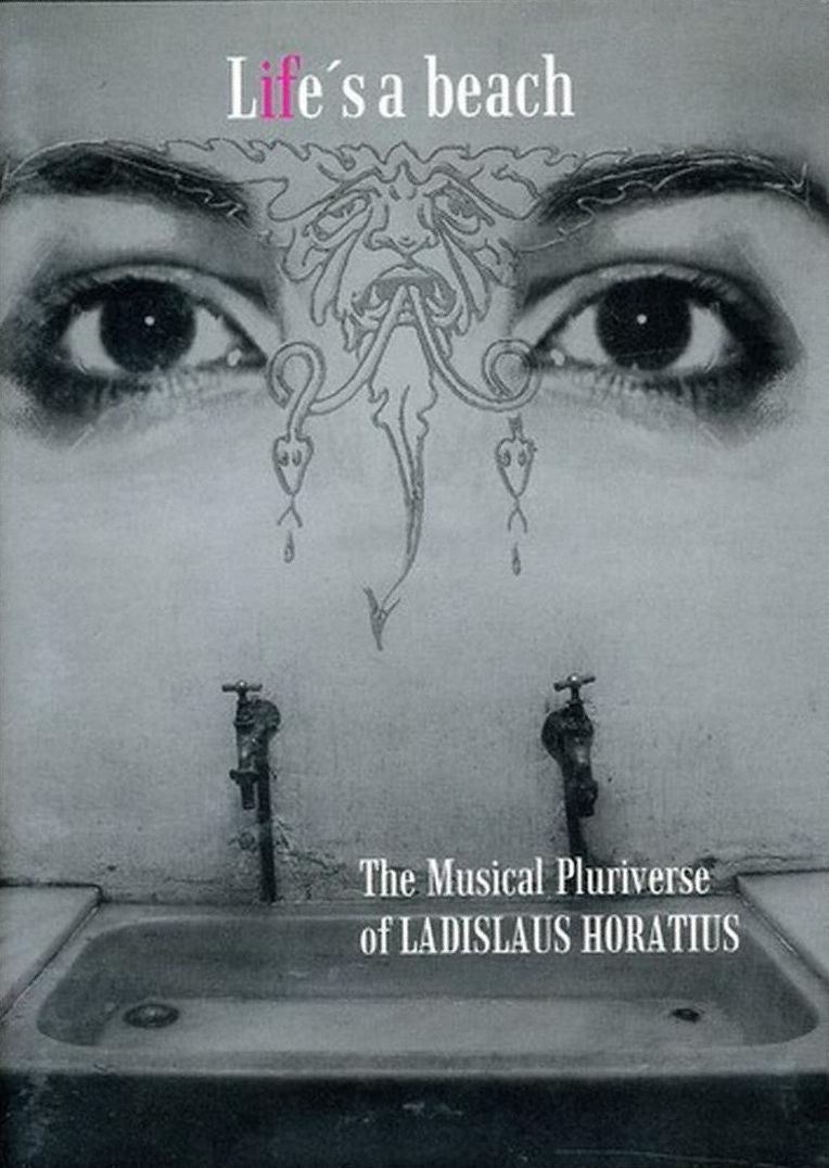 Ladislaus Horatius: Life's a Beach