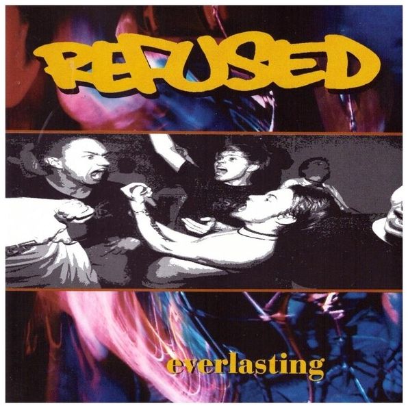 Everlasting (Refused)