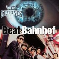 Liptones/beat Bahnhof