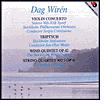 Wiren: Violin Concerto; Triptych; Wind Quintet Op. 42; String Quartet Op. 41