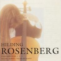 Hilding Rosenberg: String Quartets 2, 5, 8