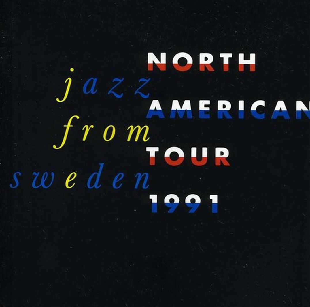 Jazz from Sweden: North American Tour 1991