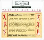 Svensk Jazzhistoria,, Vol. 1: Swedish Jazz 1899-1930