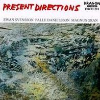 Present Directions