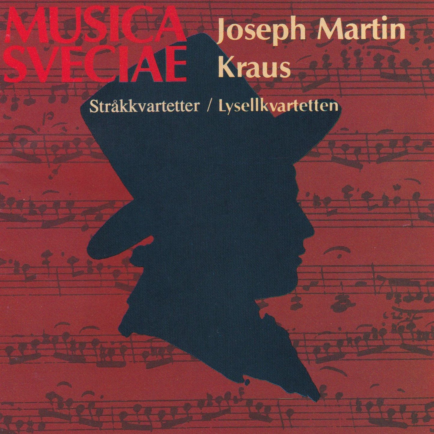 Joseph Martin Kraus: String Quartets