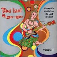 Thai Beat A Go-Go, Vol. 1