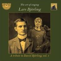 Art of Singing: A Tribute to David Björling, Vol. 1