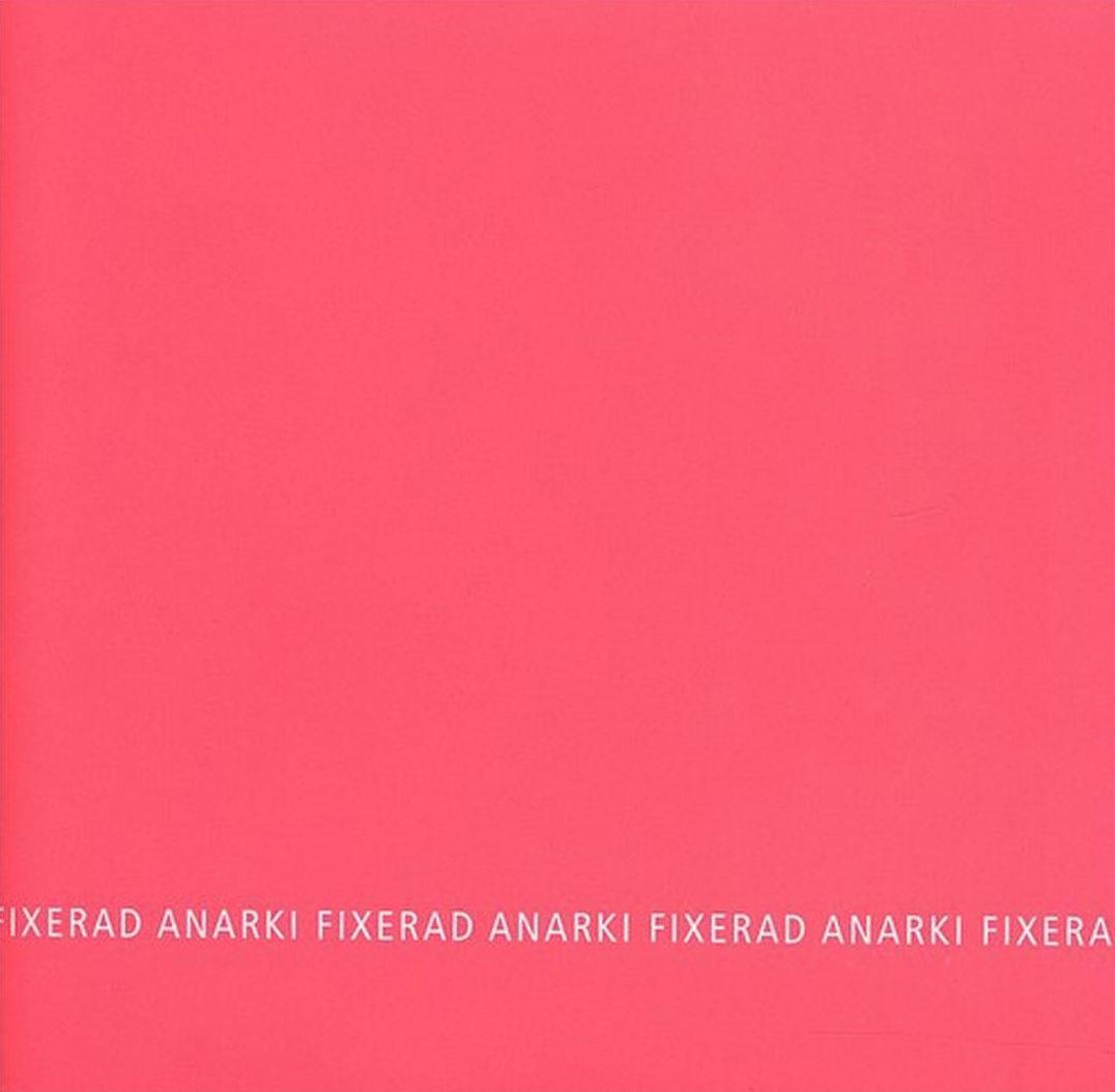 Fixerad Anarki