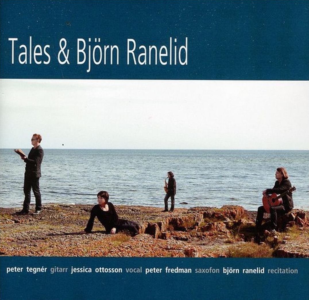 Tegner, Peter: Tales and Bjorn Ranelid