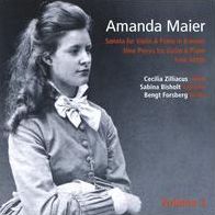 Amanda Maier, Vol. 2: Sonata For Violin & Piano In B Minor; Nine Pieces For Violin & Piano; Four Songs