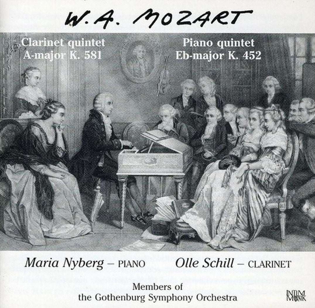 Mozart: Clarinet Quintet; Piano Quintet
