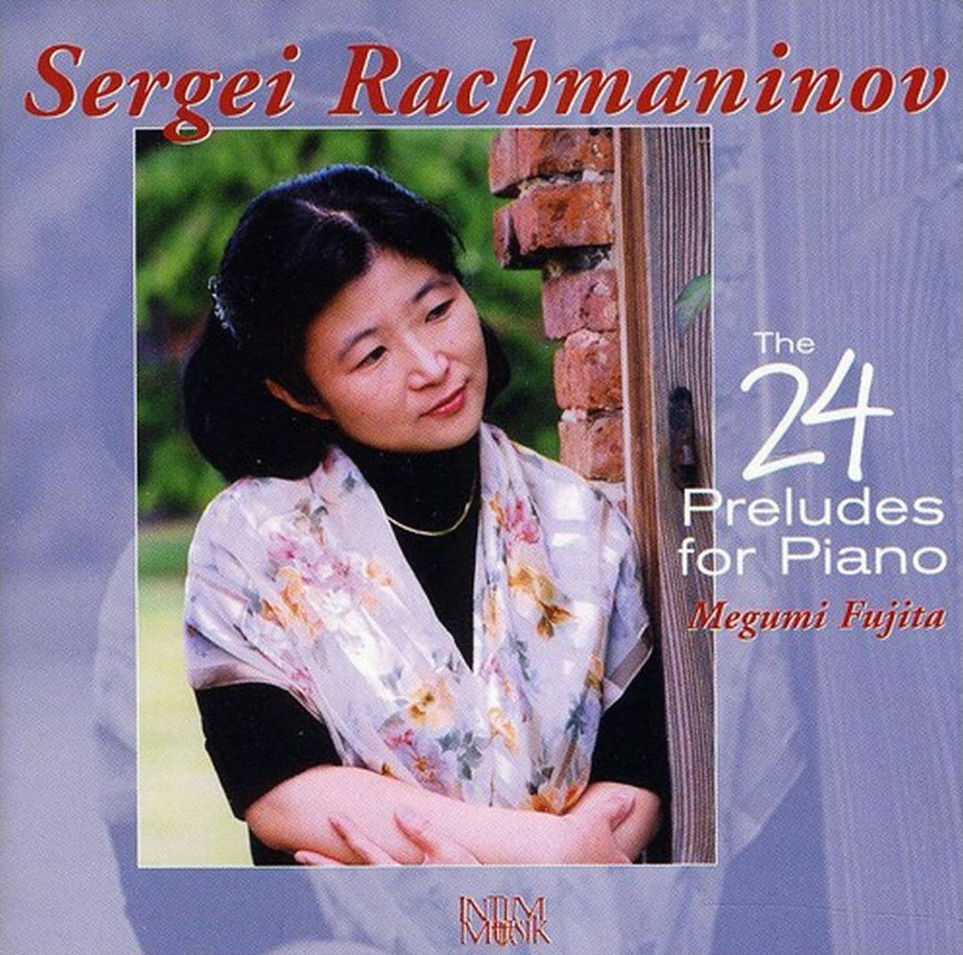 Rachmaninov: The 24 Preludes for Piano