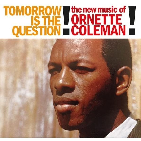 Tomorrow Is The Question