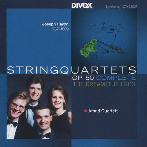 Joseph Haydn: String Quartets Op. 50 Complete - The Dream, The Frog