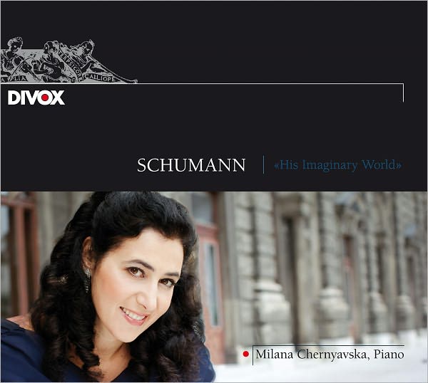 Schumann: His Imaginary World