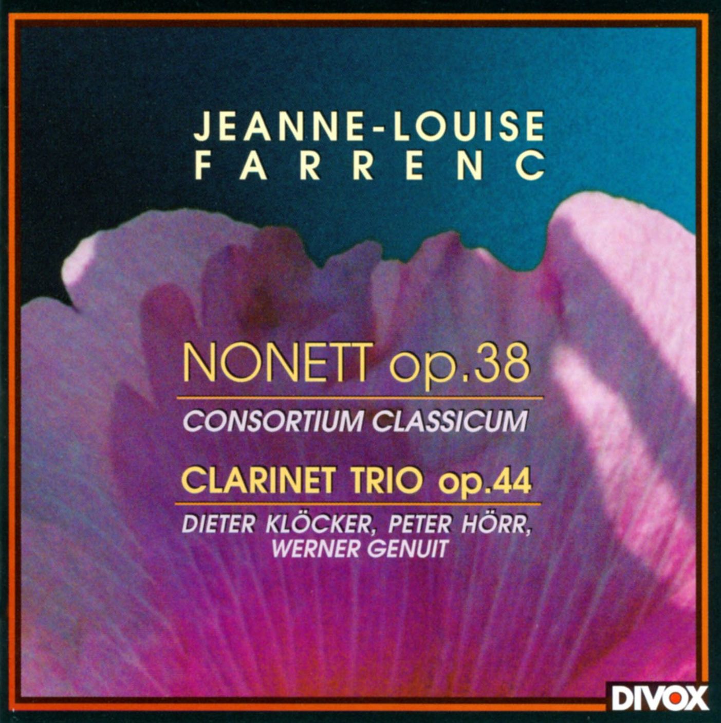 Jeanne-Louise Farrenc: Nonett, Op. 38; Clarinet Trio, Op. 44