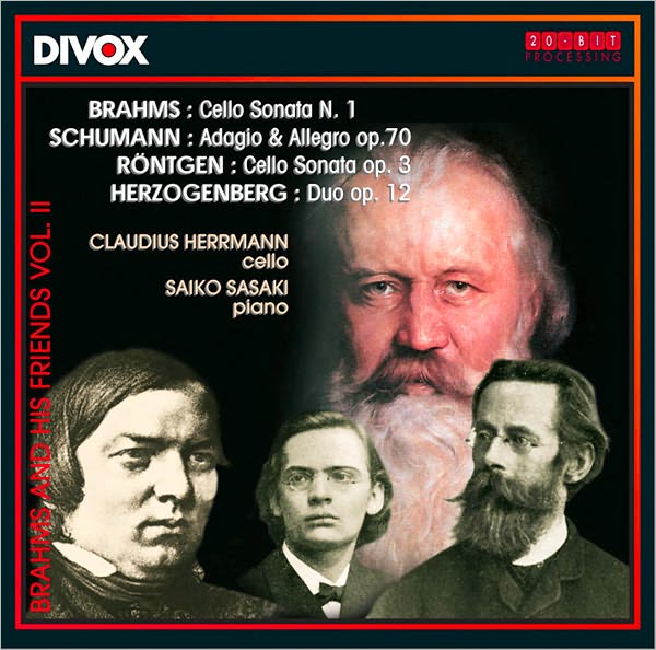 Brahms and his Friends, Vol. 2