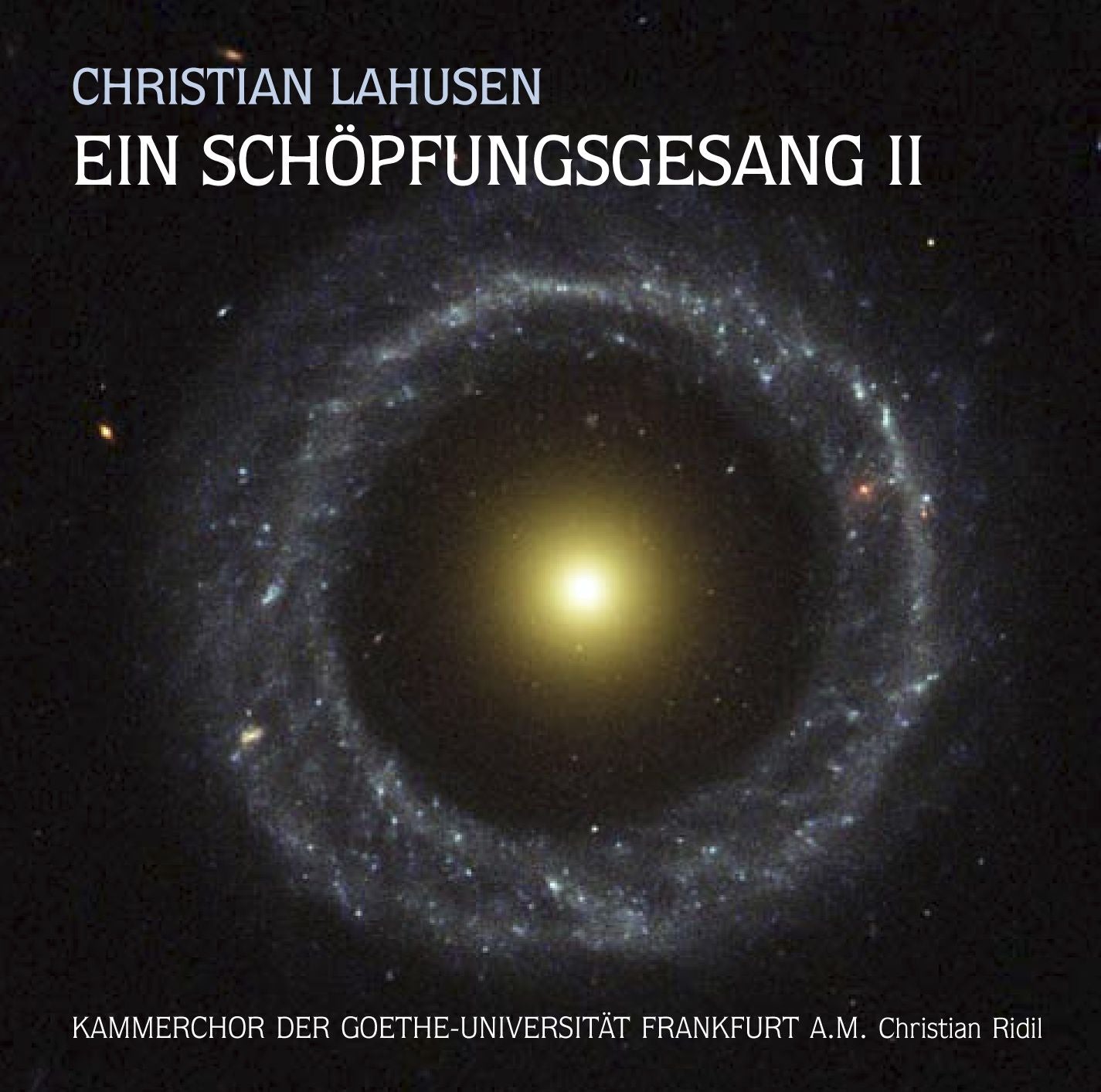 Christian Lahusen: Ein Sch?pfungsgesang II