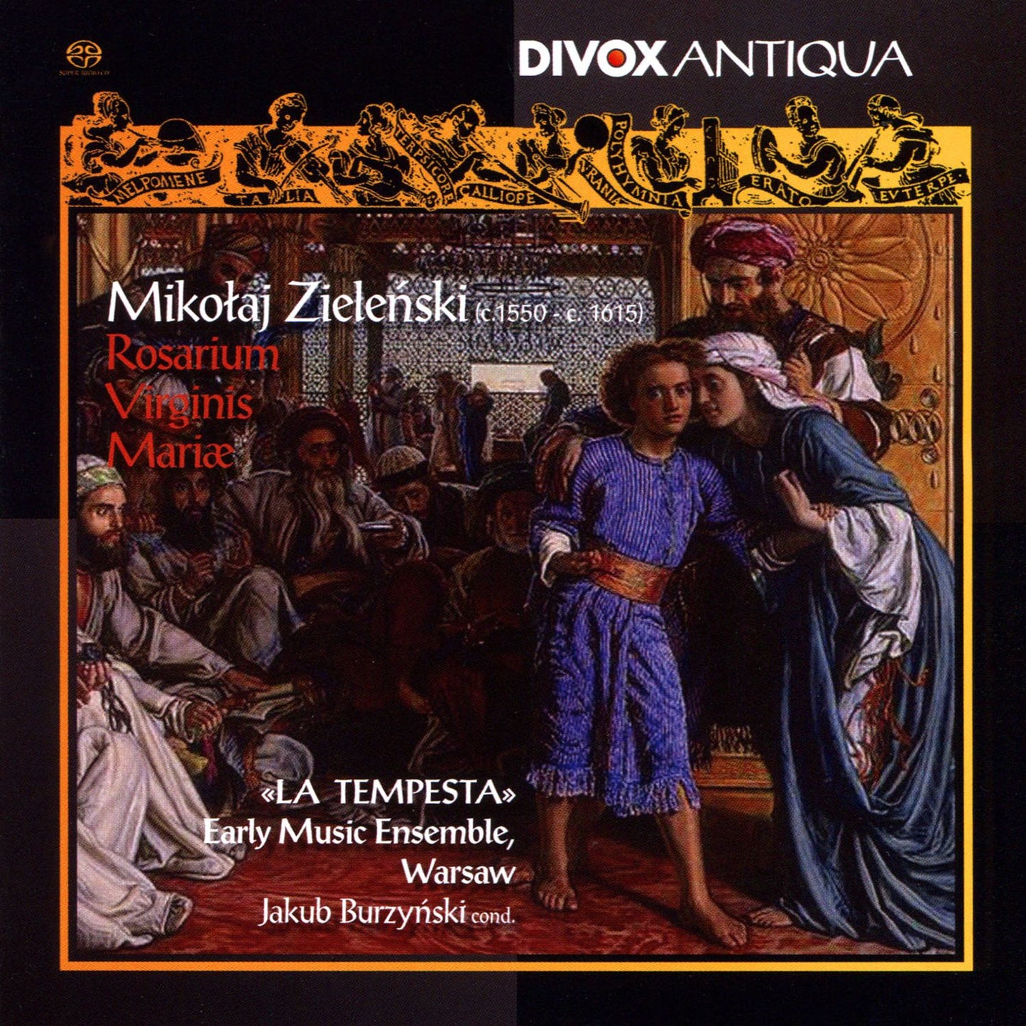 Mikolaj Zielenski: Rosarium Virginis Mariæ