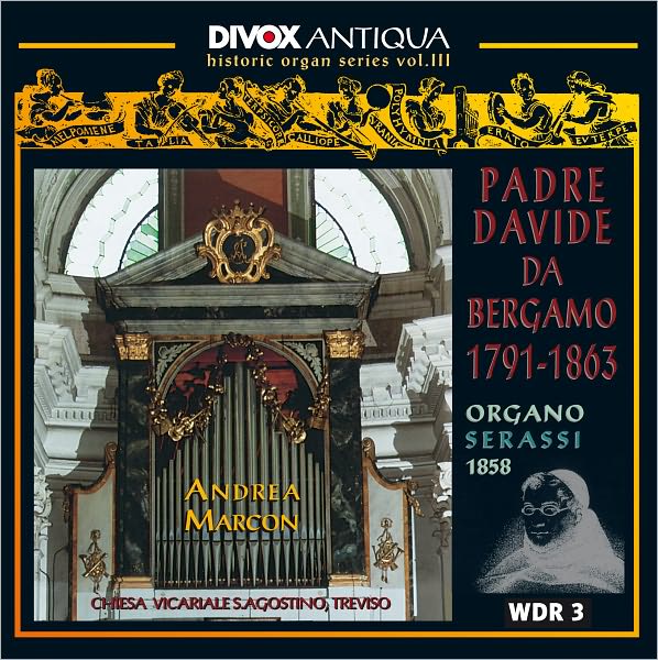 Bergano: Romantic Organ Works (Historic Organ Series, Vol. 3)