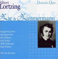 Albert Lortzing: Zar und Zimmermann