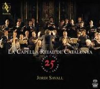 La Capella Reial de Catalunya: 25 Years