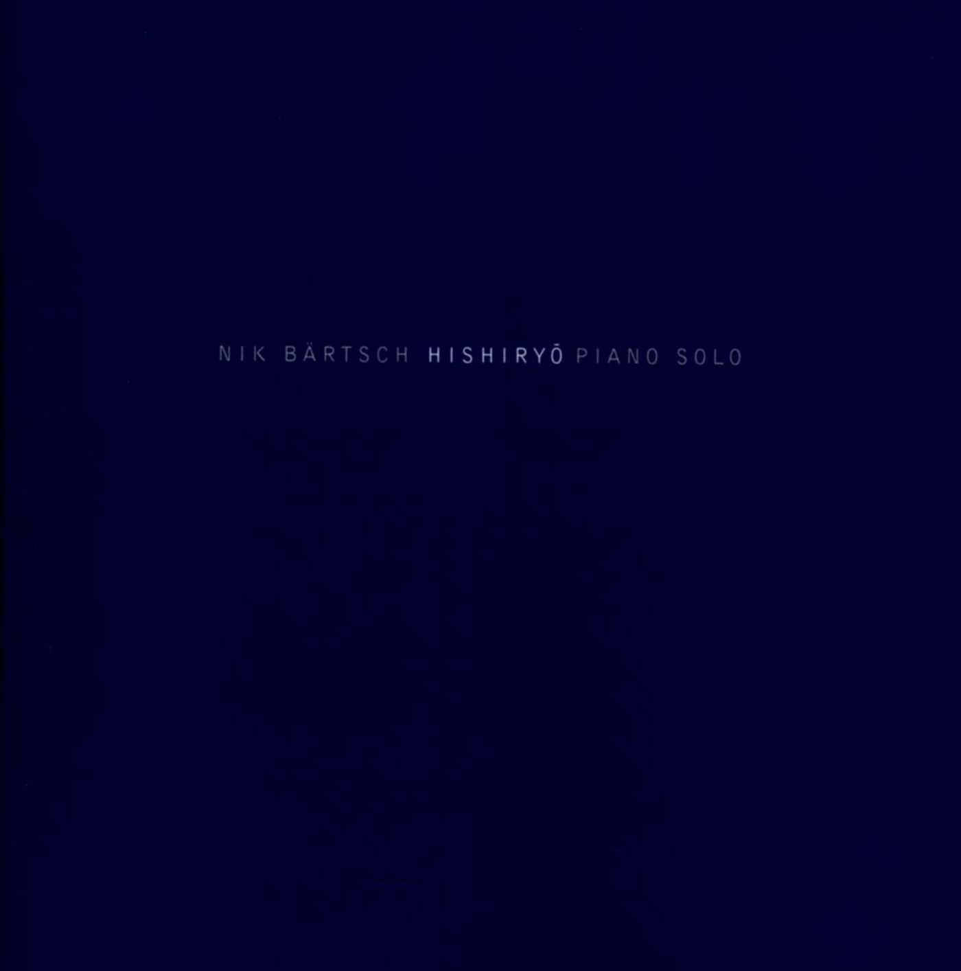 Hishiryo: Piano Solo