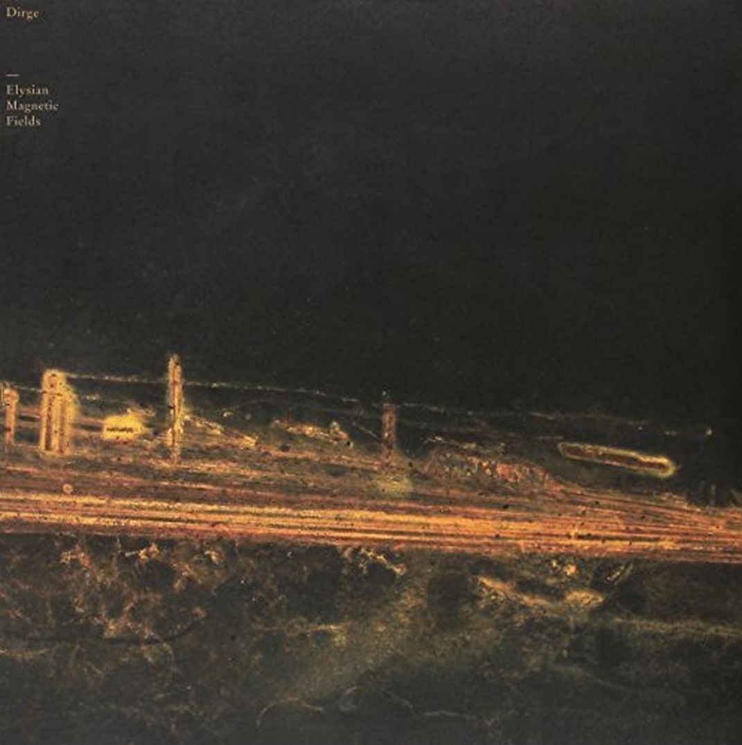 Elysian Magnetic Fields (Dirge)