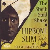 The Sheik Said Shake