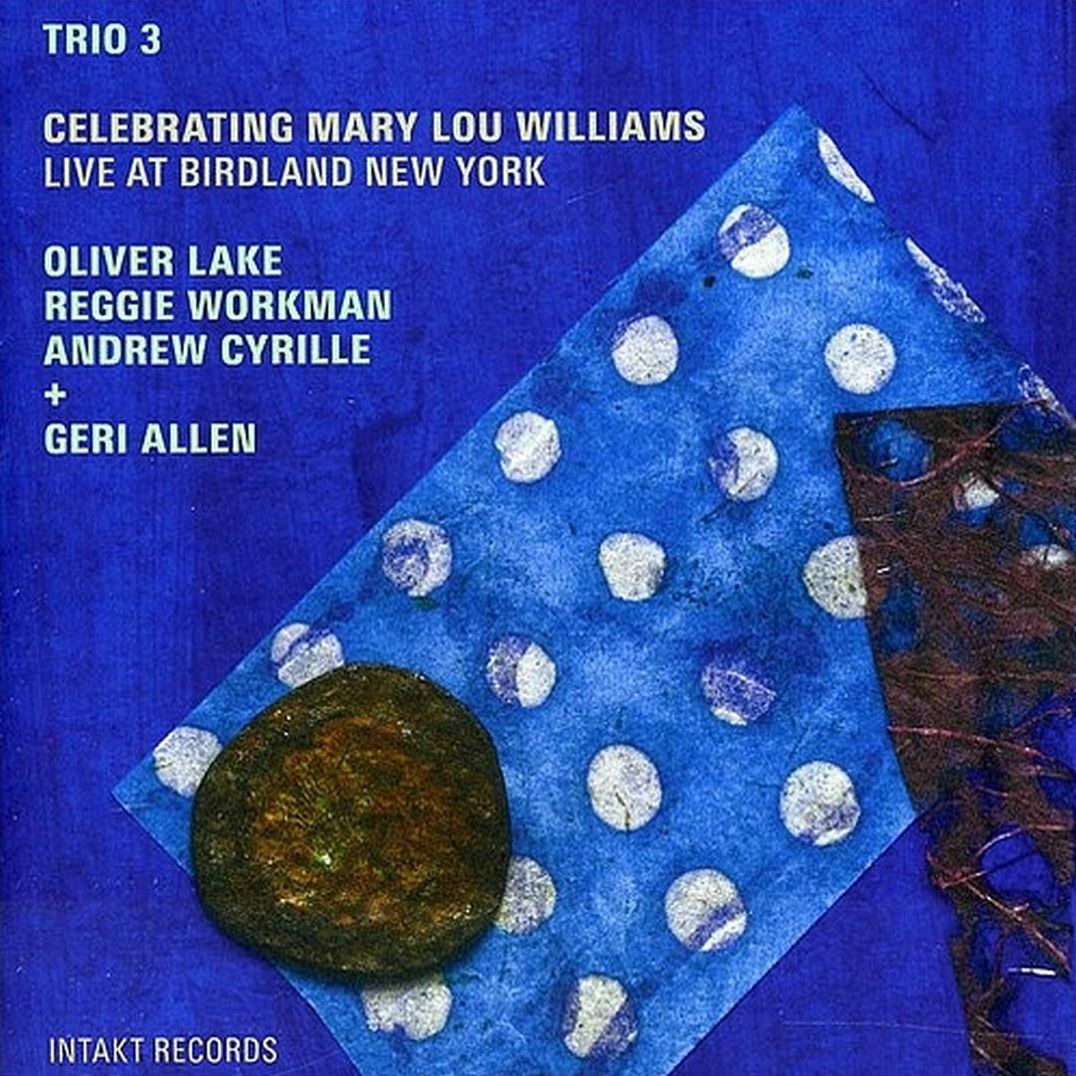 Celebrating Mary Lou Williams Live At Birdland NY