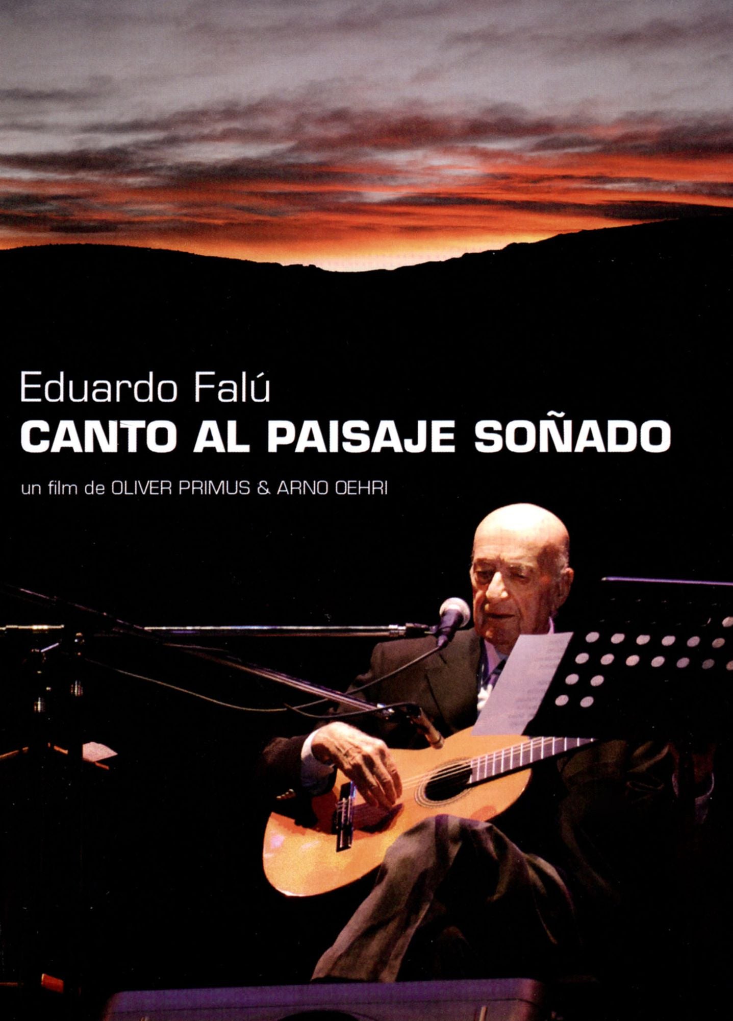 Eduardo Falú: Canto Al Paisaje Soñado