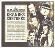 Buenos Aires Tango: Grandes Cantores