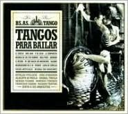 Buenos Aires Tango: Tangos Para Bailar