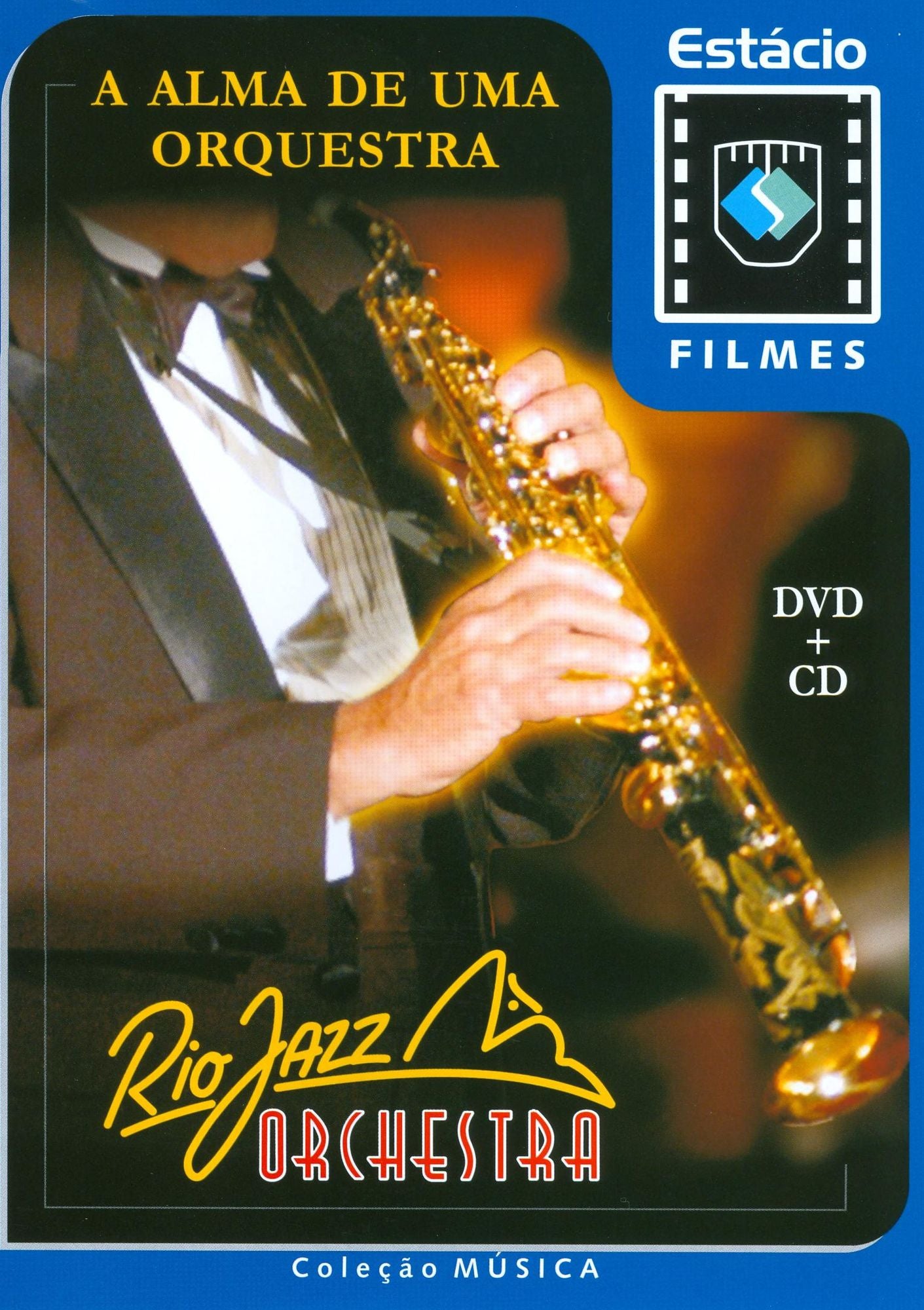 Rio Jazz Orquestra: Alma De Uma Orquestra