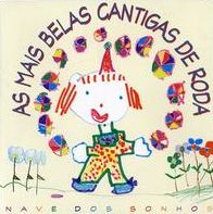 As Mais Belas Cantigas De Roda