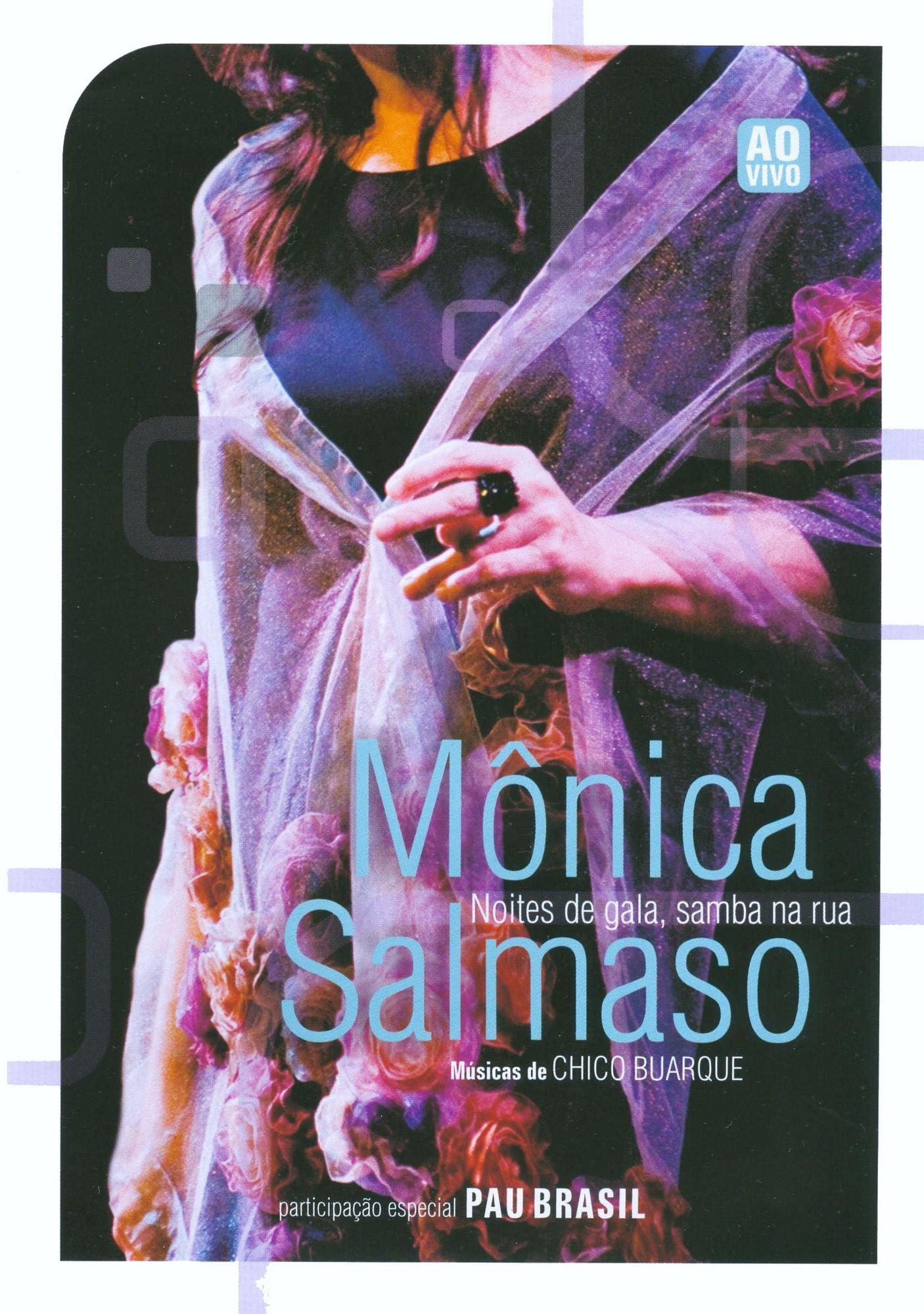 Monica Salmaso: Noites de Gala Samba Na Rua: Ao Vivo