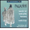 Paganini: Sonatas Op. 2, Op. 3; Cantabile and Waltz; Duetto Amoros; Cantabile in D major