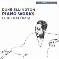 Duke Ellington: Piano Works (Duke Ellington / Luigi Palombi)