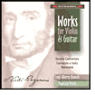 Paganini: Works for Violin & Guitar - Sonata Concertata; Cantabile e Valtz; Barucab?