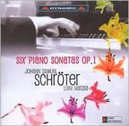Johann Samuel Schr?ter: Six Piano Sonatas, Op. 1