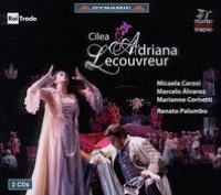Cilea: Adriana Lecouvreur