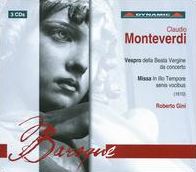 Claudio Monteverdi: Vespro della Beata Vergine da concerto; Missa in Illo Tempora senis vocibus