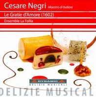 Cesare Negri: Le Gratie d'Amore