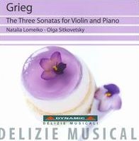 Grieg: The Three Sonatas for Violin and Piano