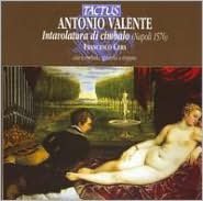 Antonio Valente: Intavolatura di cimbalo