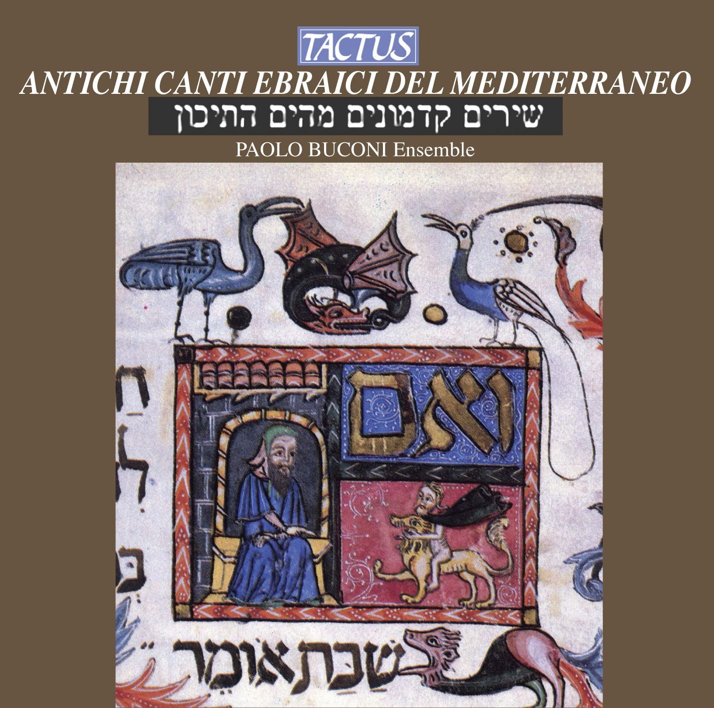 Ancient Hebrew Chants of the Mediterranean